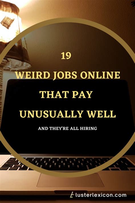 43 Weird Jobs That Actually Exist (and Pay Well) .
